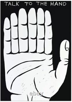David Shrigley, Talk To The Hand, 2021, 1 of 75, linocut, Rare, With COA