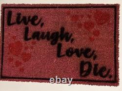 ORIGINAL! RARE! DENIAL! Artwork-SIGNED! Live, Laugh, Love, Die Welcome Mat