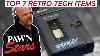 Pawn Stars 7 Rare Retro Tech Items Vintage Computers Watches U0026 More